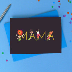 Mama Greetings Card